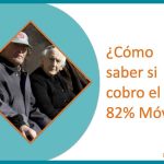 ¿Cómo saber si cobro el 82 Móvil?