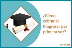como cobrar el Progresar por primera vez