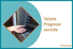 tarjeta progresar vencida