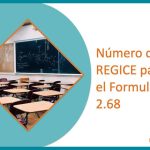 Número de REGICE: ¿cómo completarlo en el formulario 2.68 de ayuda escolar?