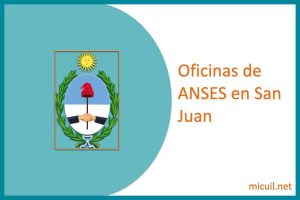 oficinas anses en san juan