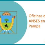 Oficinas de ANSES en La Pampa