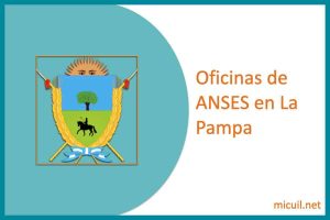 oficinas anses la pampa