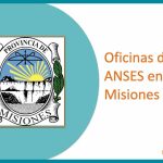 Oficinas de Anses en Misiones