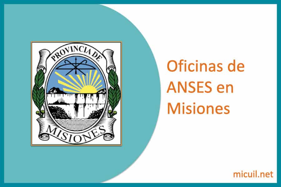 oficinas anses misiones