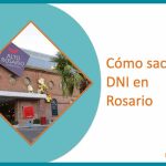 Cómo sacar el DNI en Rosario